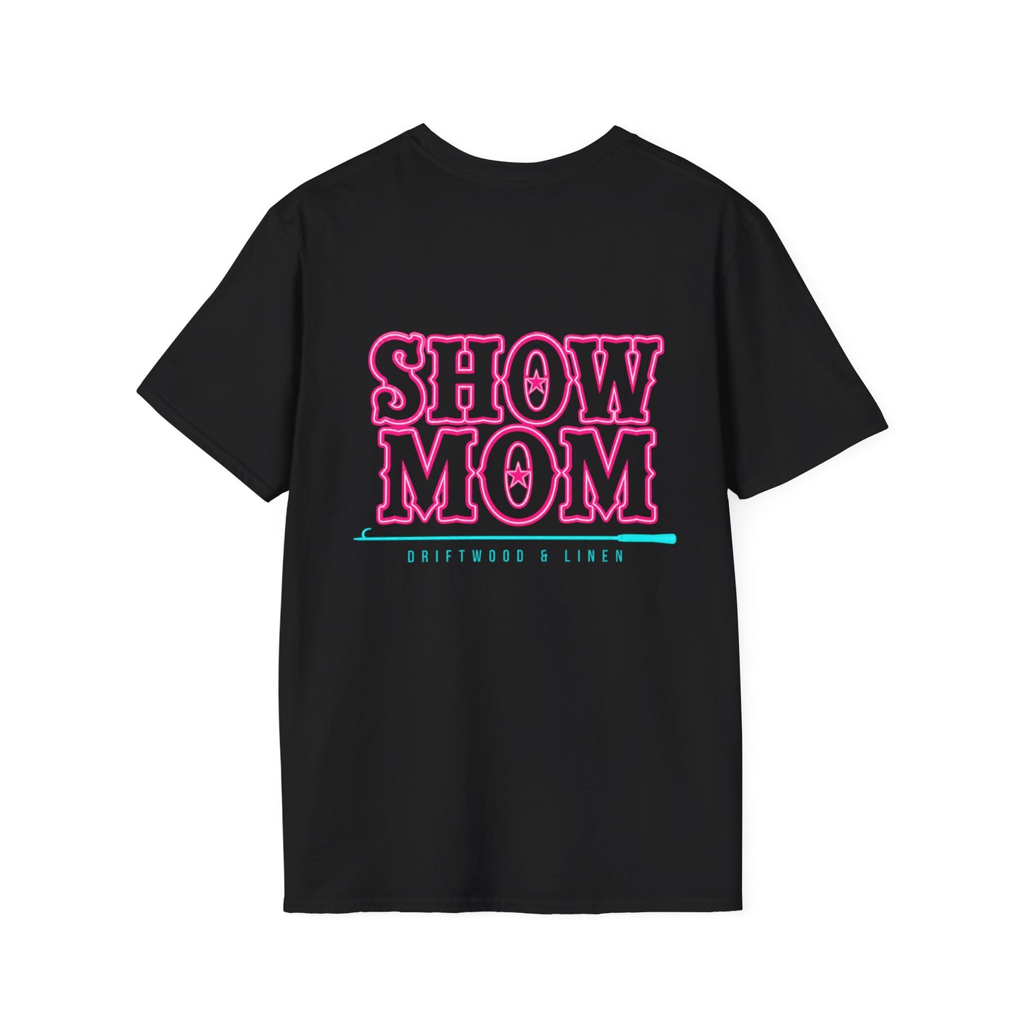 Show Mom T-Shirt Black Neon Pink and Teal