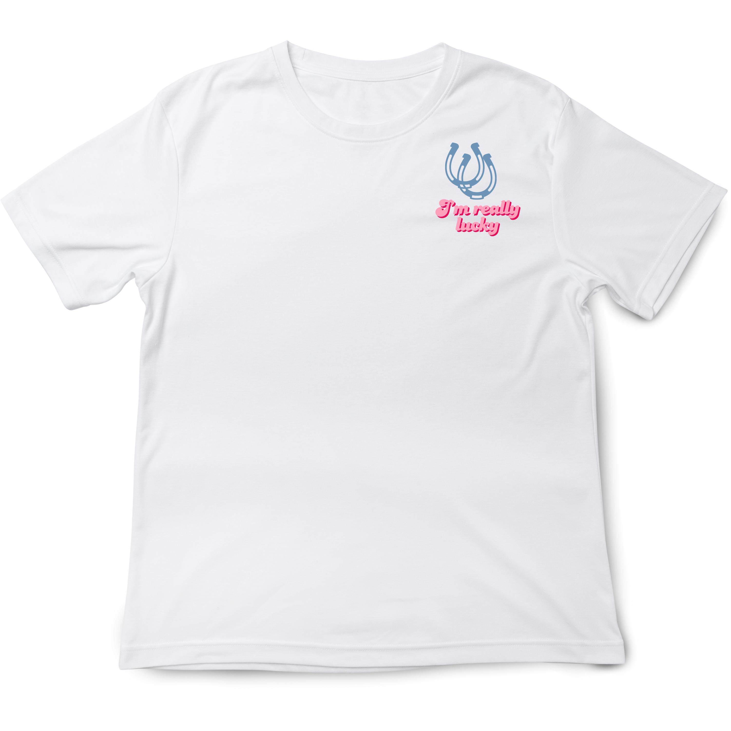 I'm Really Lucky T-Shirt