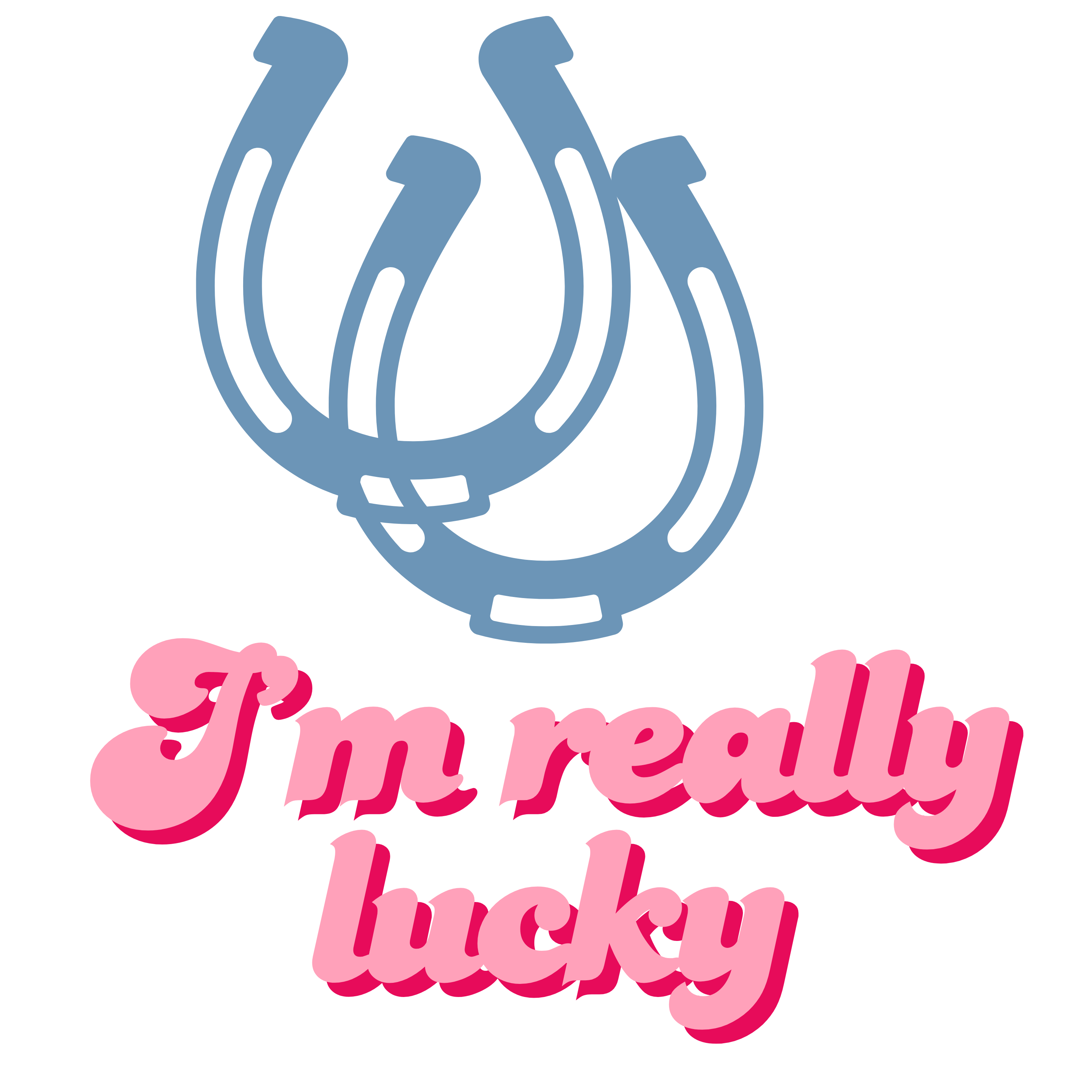 I'm Really Lucky T-Shirt